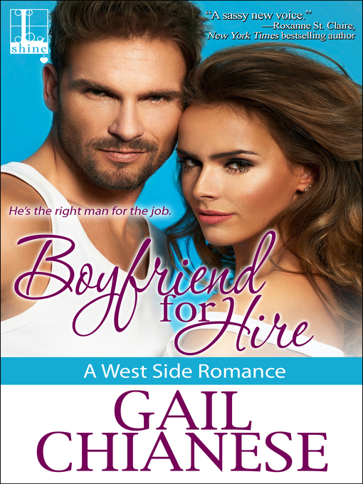 Title details for Boyfriend for Hire by Gail Chianese - Available